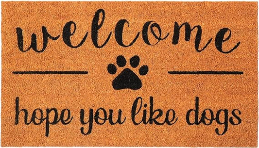 Dog Lover Coir Doormat - Welcome, Hope You Love Dogs 17X30"