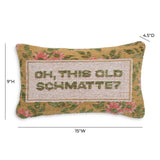 Oh, This Old Schmatte 15"X9" Jacquard Cotton Throw Pillow