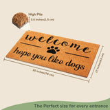 Dog Lover Coir Doormat - Welcome, Hope You Love Dogs 17X30"