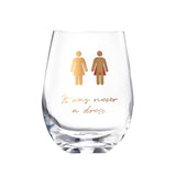It Was Never a Dress, It Was Always a Cape Wine Glass
